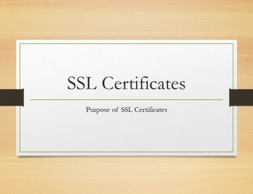 The purpose of SSL Certificates